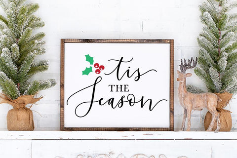 Tis The Season SVG SVG So Fontsy Design Shop 