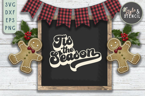 Tis the Season SVG SVG Style and Stencil 