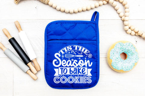 Tis the season to bake cookies, Christmas pot Holder Design SVG DESIGNISTIC 