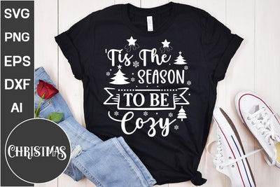 'Tis The Season To Be Cozy SVG Cut File, Christmas SVG Design SVG DesignPlante 503 