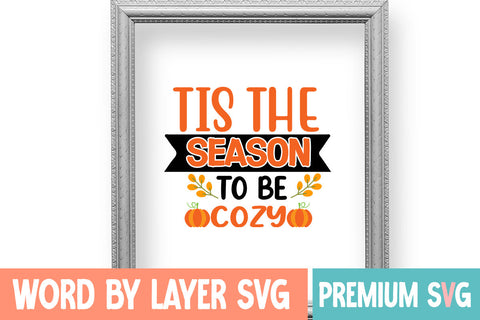 Tis the Season to Be Cozy SVG cute file SVG Blessedprint 