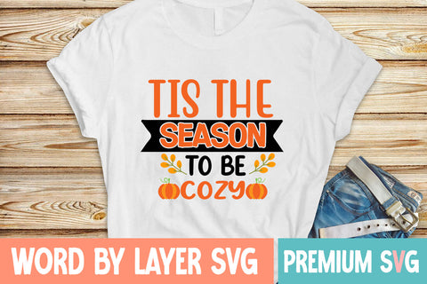 Tis the Season to Be Cozy SVG cute file SVG Blessedprint 