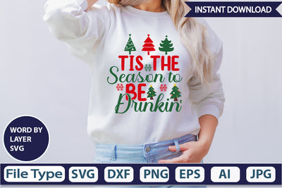 Tis The Season To Be Drinkin' SVG Cut File SVGs,Quotes and Sayings,Food & Drink,On Sale, Print & Cut SVG DesignPlante 503 