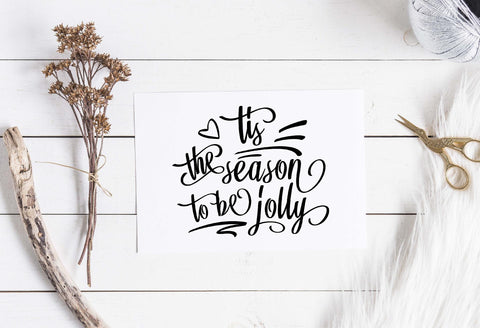 Tis the season to be jolly | Christmas cut file SVG TheBlackCatPrints 