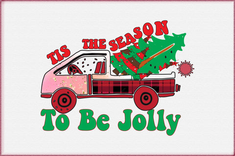 Tis The Season To Be Jolly Sublimation Sublimation Creativeart88 