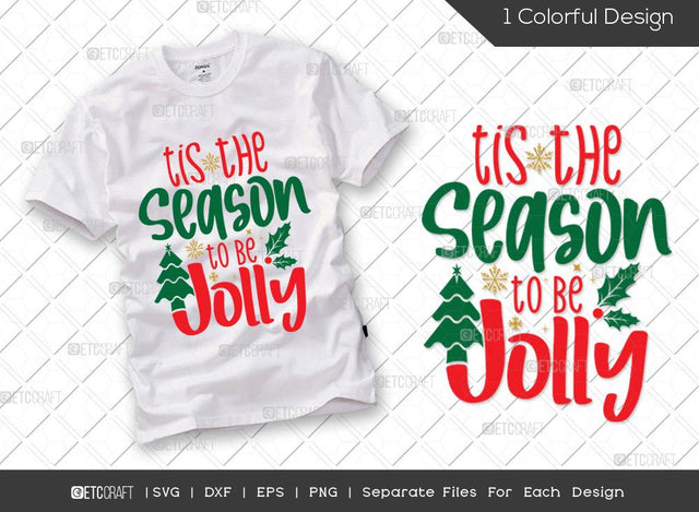 Tis The Season To Be Jolly SVG Cut File | Christmas Svg | Holiday Svg | Family Christmas Svg | Holly Svg | Merry Christmas Svg | T-shirt Design SVG ETC Craft 
