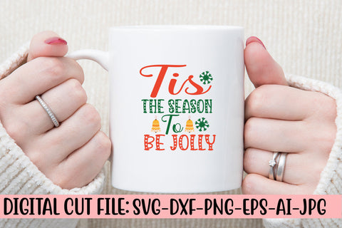 Tis The Season To Be Jolly SVG Cut File SVG Syaman 