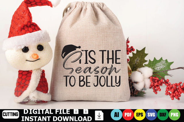 Tis The Season To Be Jolly SVG Shahin alam 