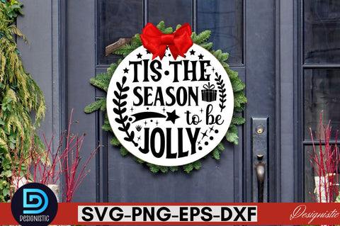 Tis the season to be jolly SVG SVG DESIGNISTIC 