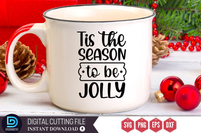 Tis the season to be jolly SVG SVG DESIGNISTIC 