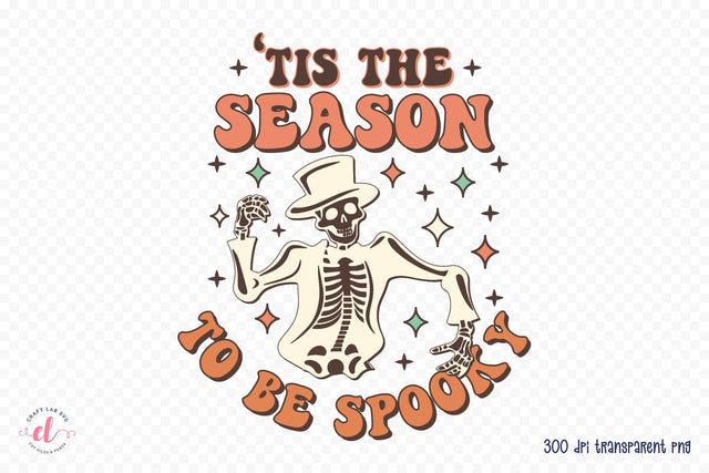 Tis the Season to Be Spooky - Retro Halloween PNG Sublimation CraftLabSVG 