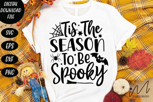 Tis The Season To Be Spooky svg, Halloween svg, Funny Halloween T-shirt svg, Halloween Day T-shirt, Happy Halloween svg, Batty Svg, Pumpkin svg, Holiday Cricut SVG Isabella Machell 