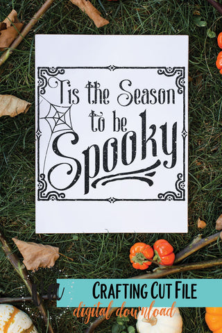 Tis the Season to Be Spooky SVG SVG V. Anderson Designs 