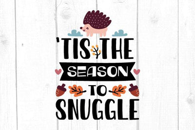 Tis The Season To Snuggle Svg SVG cricutfilesmg 