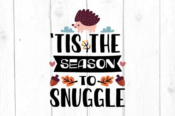 Tis The Season To Snuggle Svg SVG cricutfilesmg 