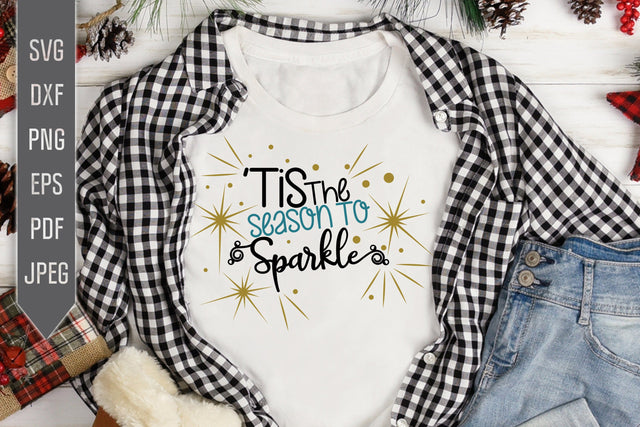 Tis The Season To Sparkle Svg. Christmas Svg. Holiday Svg. Christmas Quote, Phrase, Saying Svg. Cut Files For Cricut, Silhouette. SVG Mint And Beer Creations 