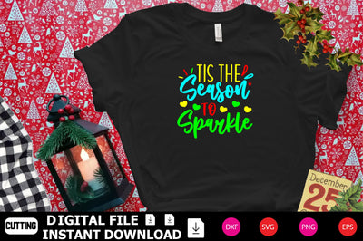 Tis The Season To Sparkle SVG Shahin alam 