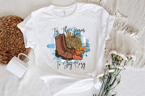 Tis the Season to Stay Cozy Sublimation Sublimation Jagonath Roy 