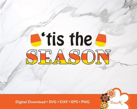 'Tis the Season with Candy Corns SVG SVG DawnKDesigns 