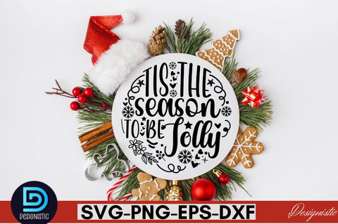 Tisthe season to be jolly SVG SVG DESIGNISTIC 