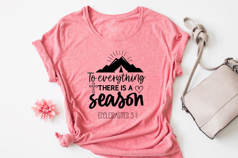 To everything there is a season ecclesiastes 3 :1 SVG SVG DESIGNISTIC 