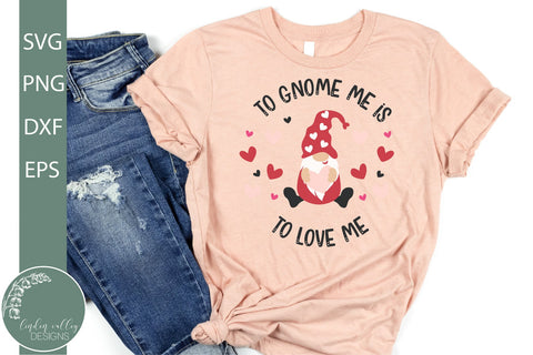 To Gnome Me Is To Love Me SVG-Gnome Valentines SVG SVG Linden Valley Designs 