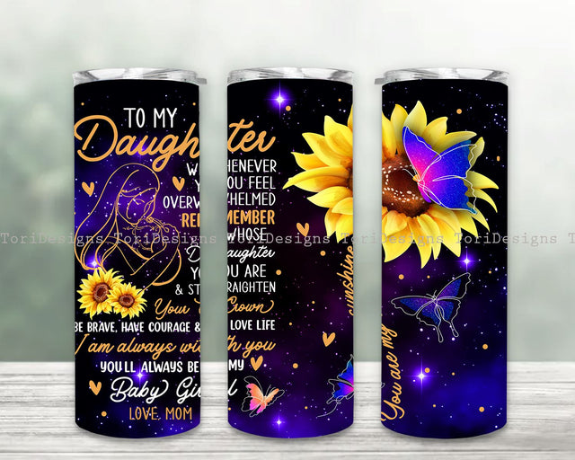 To My Daughter Sunflower Butterfly Tumbler Sublimation Design Templates, Straight PNG Digital Download Sublimation ToriDesigns 