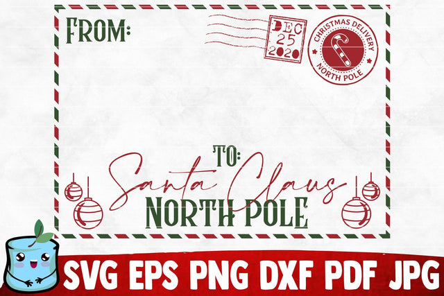 To Santa Claus North Pole SVG Cut File SVG MintyMarshmallows 