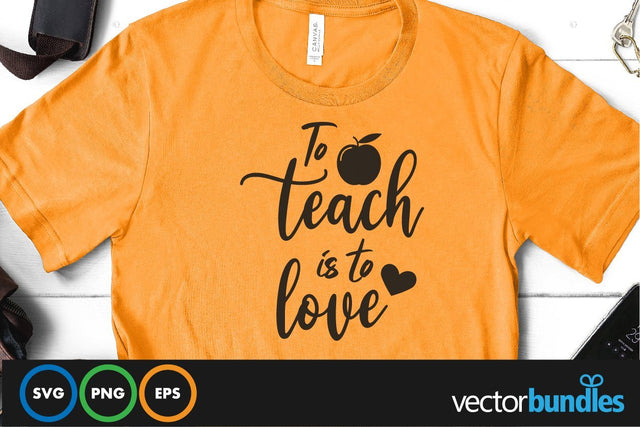 To teach is to love quote svg SVG vectorbundles 