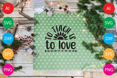 To Teach Is To Love SVG CraftlabSvg29 