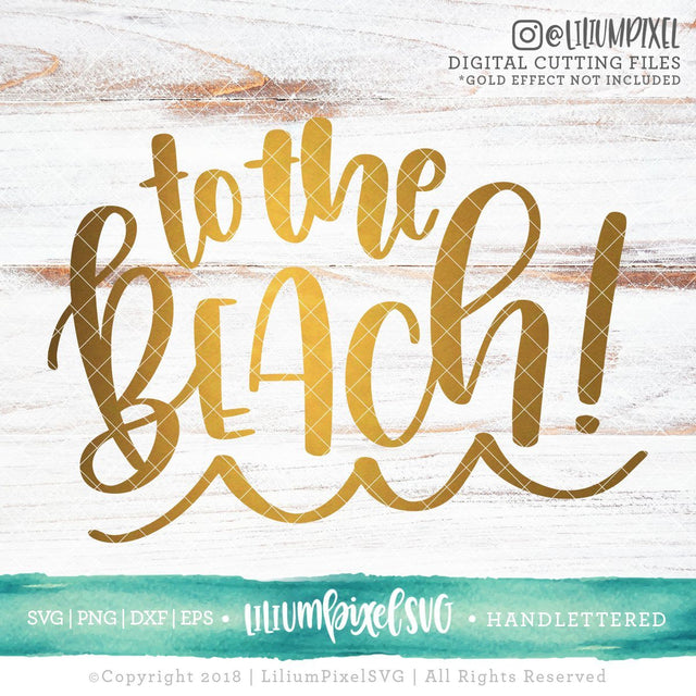 To the Beach SVG Lilium Pixel SVG 
