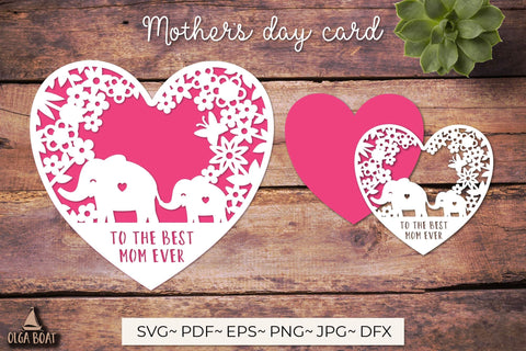 To the best mom ever, Happy Mothers day card papercut 3D Paper Olga Boat Design 