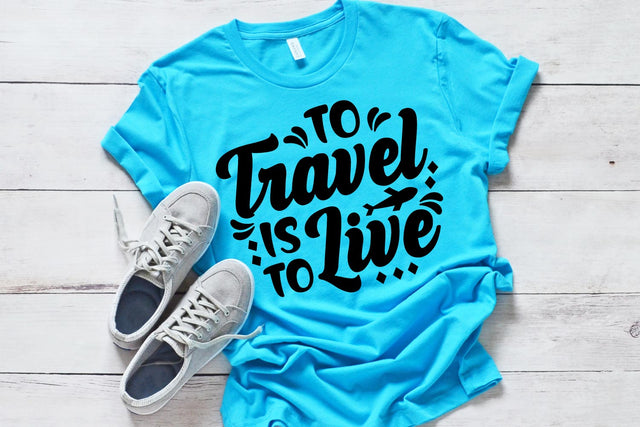 To Travel is to Live | Travel SVG Cut File SVG Shine Green Art 