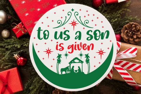 To Us A Son Is Given SVG Angelina750 