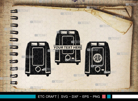 Toaster Monogram, Toaster Silhouette, Toaster SVG, Toast Svg, Electric Toaster Svg, SB00177 SVG ETC Craft 
