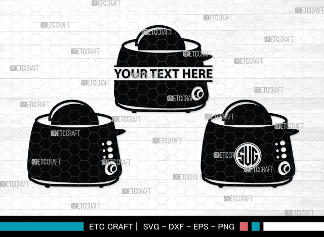 Toaster Monogram, Toaster Silhouette, Toaster SVG, Toast Svg, Electric Toaster Svg, SB00177 SVG ETC Craft 