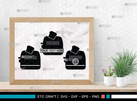 Toaster Monogram, Toaster Silhouette, Toaster SVG, Toast Svg, Electric Toaster Svg, SB00177 SVG ETC Craft 
