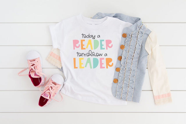 Today A Leader Tomorrow A Leader svg SVG Simply Cutz 