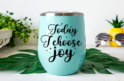 Today I choose joy, Inspirational SVG SVG MD mominul islam 