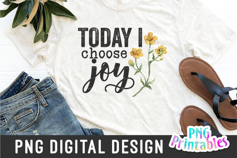 Today I Choose Joy png - Inspirational png - Print File - Sublimation Design - Digital Download Sublimation Svg Cuttables 
