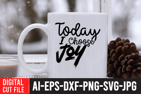Today i Choose Joy SVG Design SVG BlackCatsMedia 
