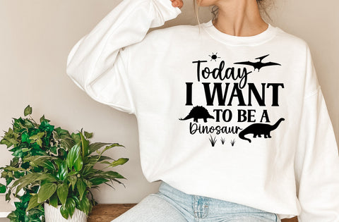 Today I Want To Be A Dinosaur, Dinosaur SVG SVG MD mominul islam 