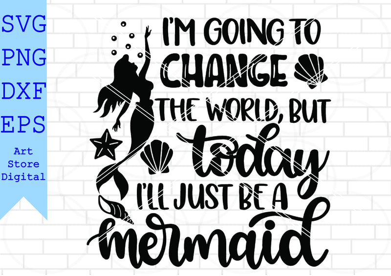 Today I'll Just Be A Mermaid Svg, Summer Svg, Beach Svg SVG Artstoredigital 