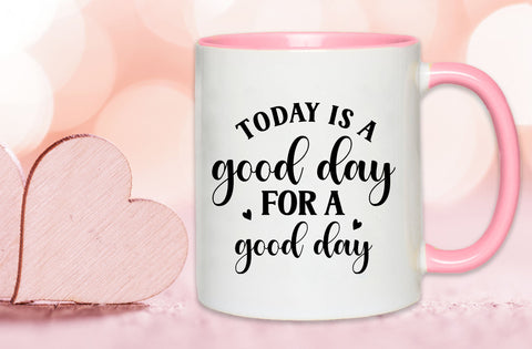 Today is a good day for a good day, Inspirational SVG SVG MD mominul islam 