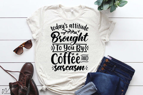 Today's attitude brought to you by coffee svg, Funny t shirt svg, Sarcastic t shirt svg, Funny quotes svg, Sarcasm Svg, Funny gift shirt svg, Sassy Svg, Sarcastic cricut,Silhouette svg,Cameo svg,Digital File SVG Isabella Machell 