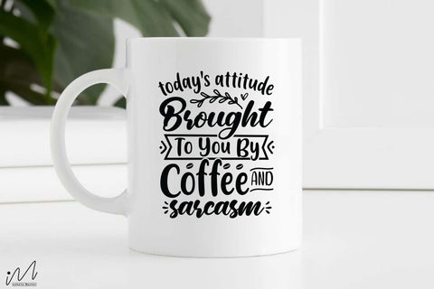 Today's attitude brought to you by coffee svg, Funny t shirt svg, Sarcastic t shirt svg, Funny quotes svg, Sarcasm Svg, Funny gift shirt svg, Sassy Svg, Sarcastic cricut,Silhouette svg,Cameo svg,Digital File SVG Isabella Machell 