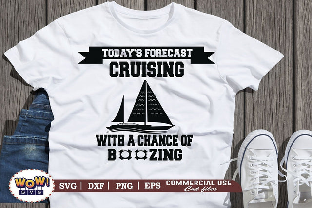 Today's forecast crusing svg, Summer svg, Beach svg, Png, Dxf SVG Wowsvgstudio 