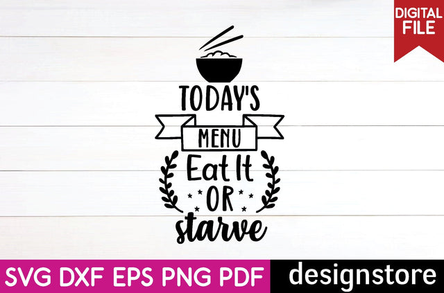 today's menu eat it or starve svg SVG designstore 