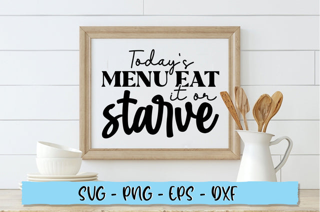 Todays menu eat it or starve SVG SVG Shetara Begum 