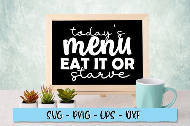 Todays menu eat it or starve SVG SVG Shetara Begum 